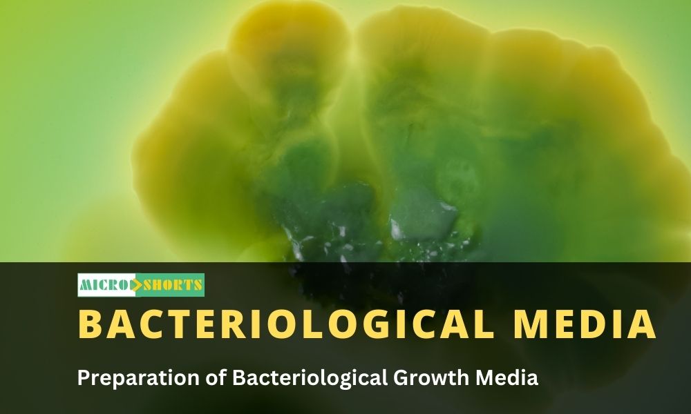 Preparation of Bacteriological Growth Media