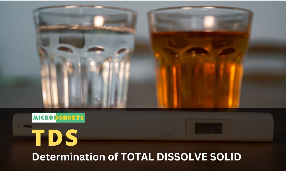 Determination of TOTAL DISSOLVE SOLID (TDS)