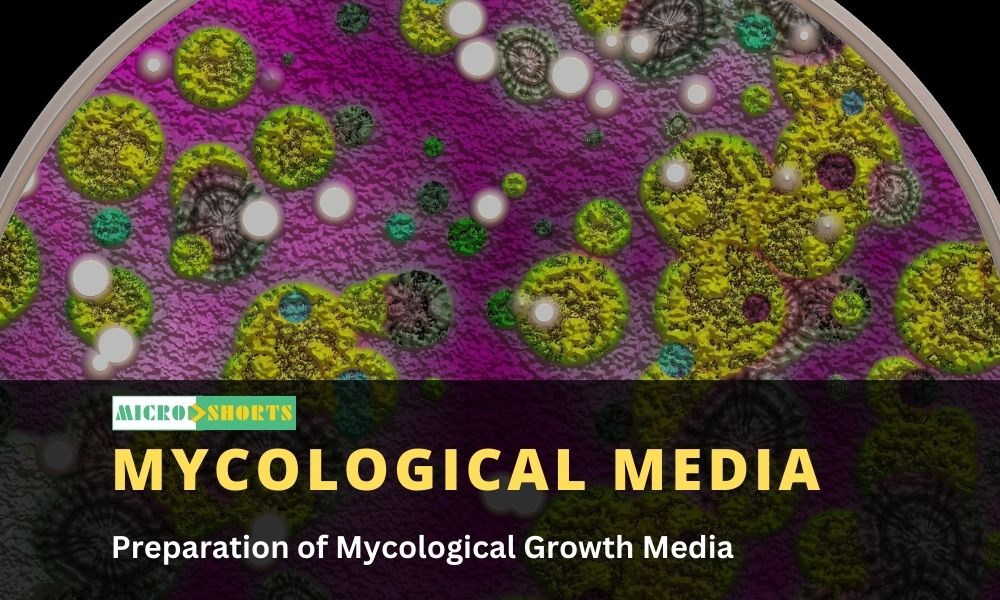 Preparation of Mycological Growth Media
